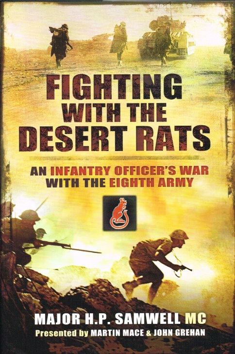 Image for FIGHTING WITH THE DESERT RATS : AN INFANTRY OFFICER'S WAR WITH THE EIGHTH ARMY