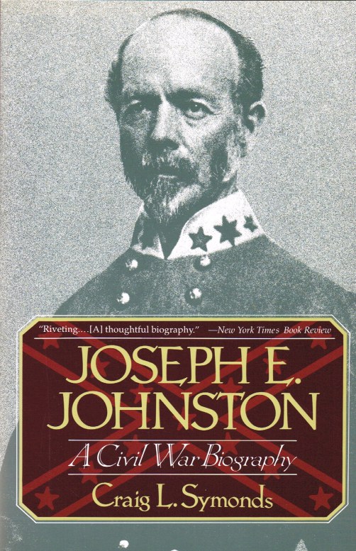Image for JOSEPH E. JOHNSTON : A CIVIL WAR BIOGRAPHY