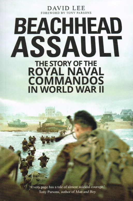 Image for BEACHHEAD ASSAULT : THE STORY OF THE ROYAL NAVAL COMMANDOS IN WORLD WAR II