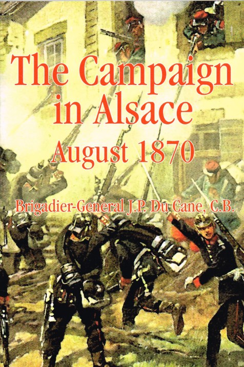Image for THE CAMPAIGN IN ALSACE, AUGUST 1870