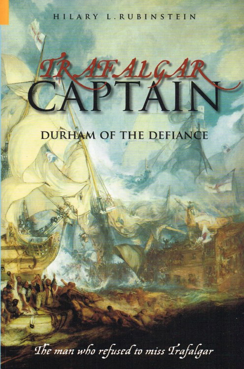 Image for TRAFALGAR CAPTAIN : DURHAM OF THE DEFIANCE