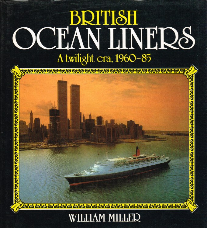 Image for BRITISH OCEAN LINERS : A TWILIGHT ERA, 1960-85