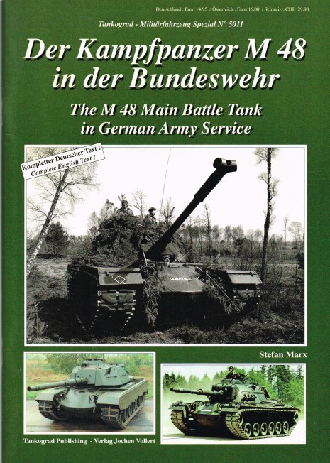 Image for THE M48 MAIN BATTLE TANK IN GERMAN SERVICE