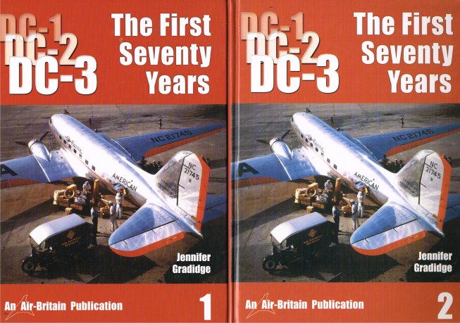 Image for THE DOUGLAS DC-1 / DC-2 / DC-3 THE FIRST SEVENTY YEARS (TWO VOLUME SET)
