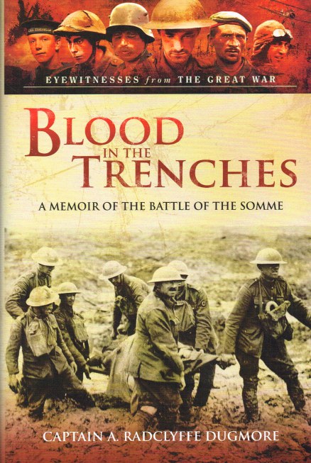 Image for BLOOD IN THE TRENCHES : A MEMOIR OF THE BATTLE OF THE SOMME