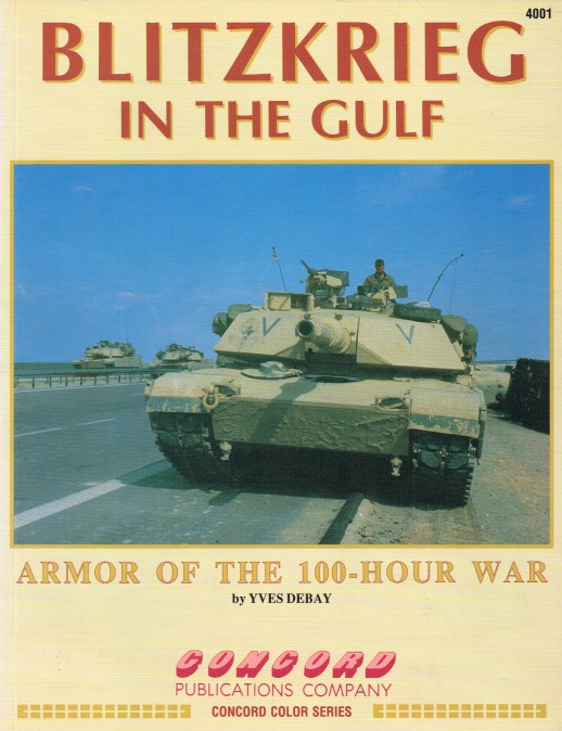 Image for BLITZKRIEG IN THE GULF : ARMOR OF THE 100-HOUR WAR
