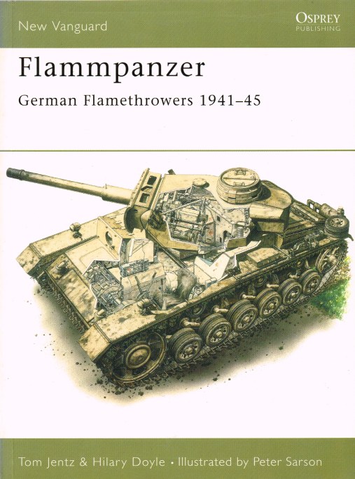 Image for FLAMMPANZER : GERMAN FLAMETHROWERS 1941-1945