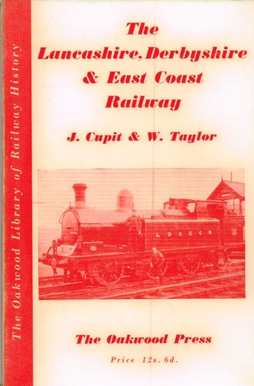 Image for THE LANCASHIRE, DERBYSHIRE & EAST COAST RAILWAY