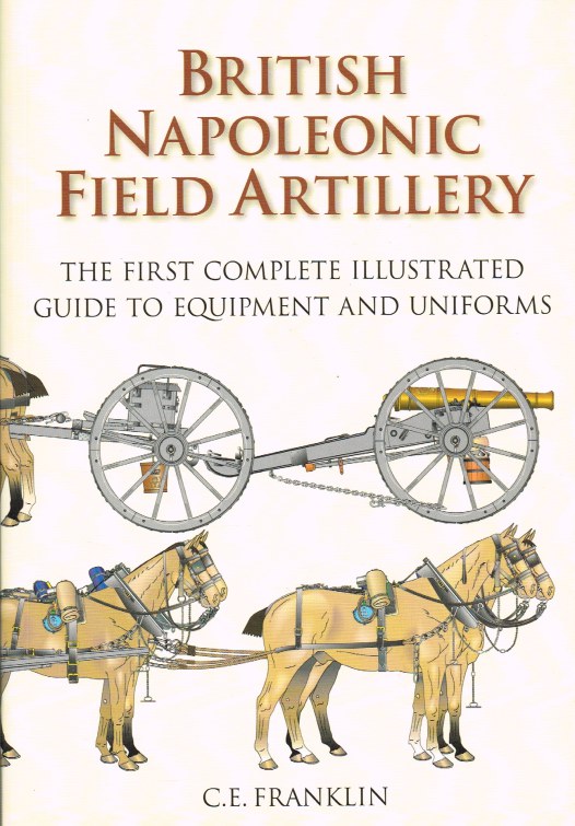 Image for BRITISH NAPOLEONIC FIELD ARTILLERY