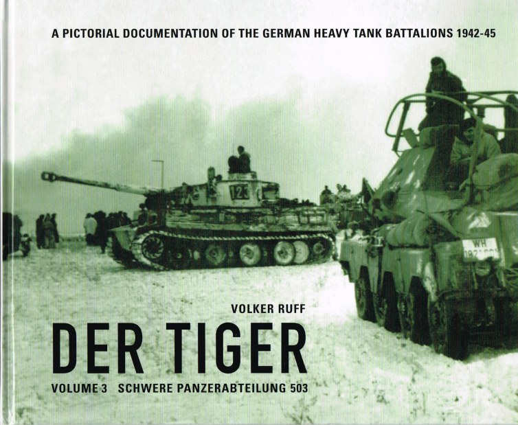 Image for DER TIGER VOLUME 3: SCHWERE PANZERABTEILUNG 503