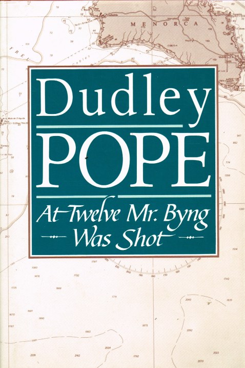 Image for AT TWELVE MR BYNG WAS SHOT