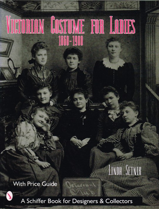 Image for VICTORIAN COSTUME FOR LADIES 1860-1900