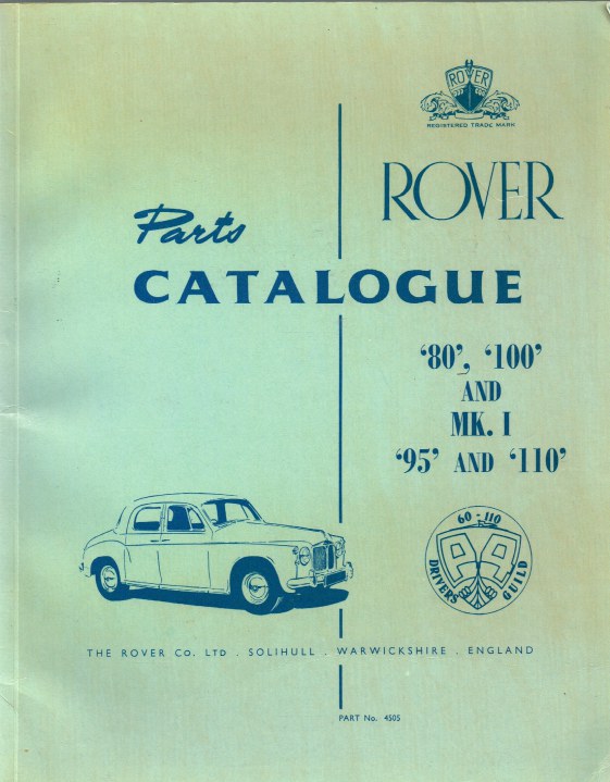 Image for ROVER PARTS CATALOGUE '80', '100' AND MK.I '95' AND '110' (PART NO.4505) ISSUED MARCH 1963