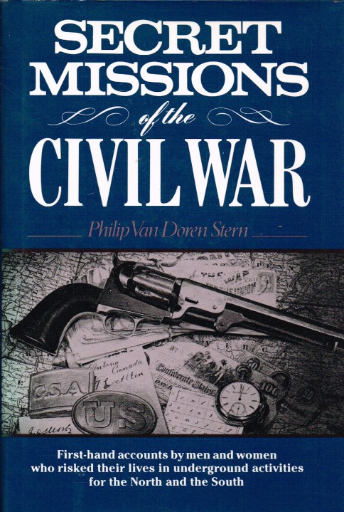 Image for SECRET MISSIONS OF THE CIVIL WAR