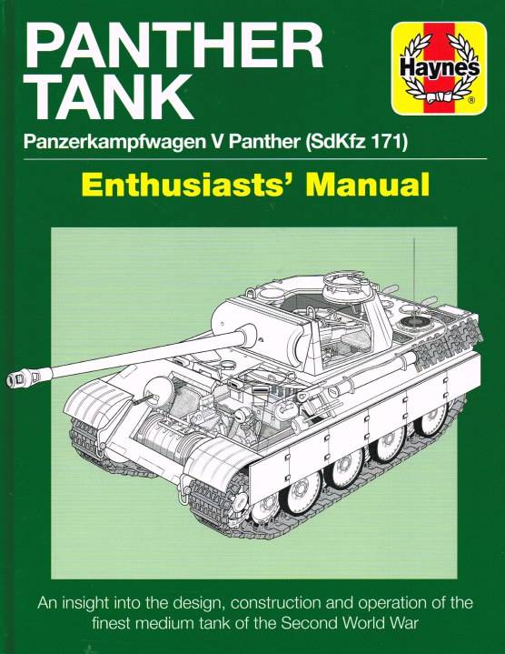 Image for PANTHER TANK : PANZERKAMPFWAGEN V PANTHER (SDKFZ 171) ENTHUSIASTS' MANUAL