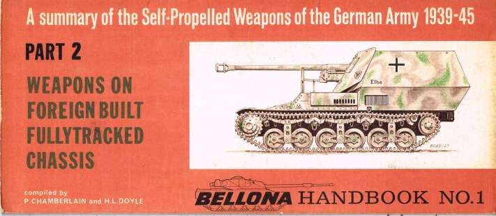 Image for A SUMMARY OF THE SELF-PROPELLED WEAPONS OF THE GERMAN ARMY 1939-45 PART 2: WEAPONS ON FOREIGN BUILT FULLYTRACKED CHASSIS