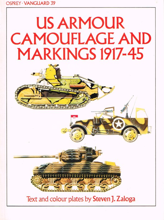Image for OSPREY VANGUARD 39: US ARMOUR CAMOUFLAGE AND MARKINGS 1917-45