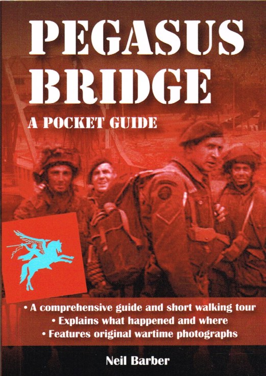 Image for PEGASUS BRIDGE : A POCKET GUIDE