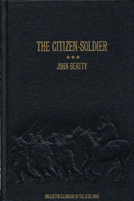 Image for THE CITIZEN-SOLDIER; OR, MEMOIRS OF A VOLUNTEER