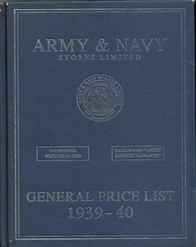 Image for ARMY & NAVY STORES LIMITED GENERAL PRICE LIST 1939-40