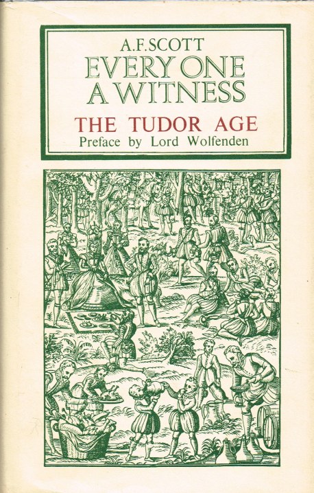 Image for EVERY ONE A WITNESS: THE TUDOR AGE
