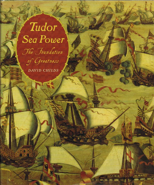 Image for TUDOR SEA POWER : THE FOUNDATION OF GREATNESS