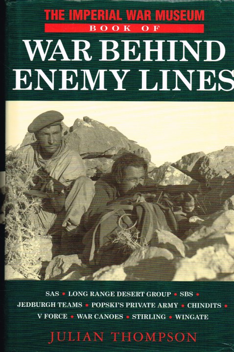 Image for THE IMPERIAL WAR MUSEUM BOOK OF WAR BEHIND ENEMY LINES