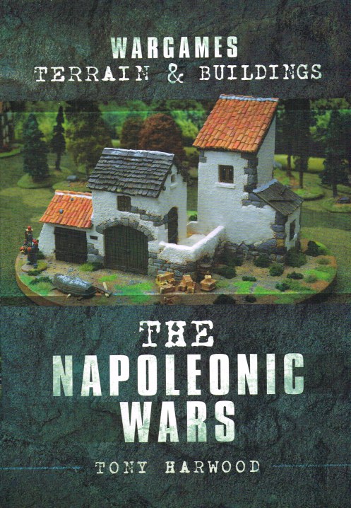 Image for WARGAMES TERRAIN & BUILDINGS : THE NAPOLEONIC WARS