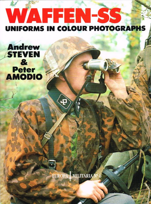 Image for WAFFEN-SS UNIFORMS IN COLOUR PHOTOGRAPHS