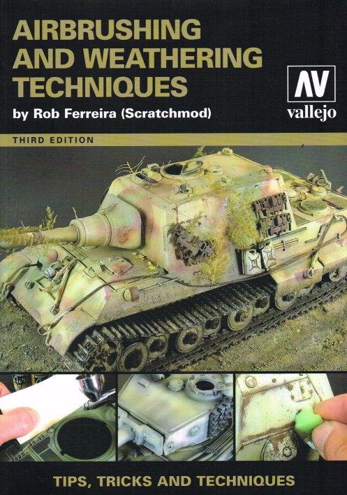 Image for AIRBRUSHING AND WEATHERING TECHNIQUES (THIRD EDITION)
