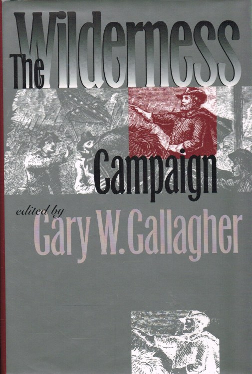 Image for THE WILDERNESS CAMPAIGN