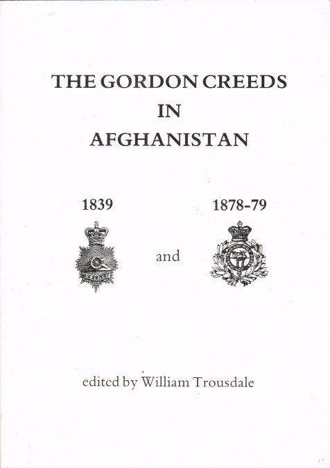 Image for THE GORDON CREEDS IN AFGHANISTAN 1839 AND 1878-79