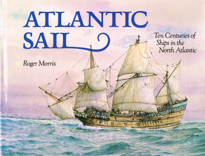 Image for ATLANTIC SAIL : TEN CENTURIES OF SHIPS IN THE NORTH ATLANTIC