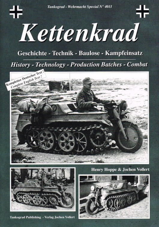 Image for KETTENKRAD : HISTORY, TECHNOLOGY, PRODUCTION BATCHES AND COMBAT