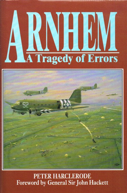 Image for ARNHEM : A TRAGEDY OF ERRORS