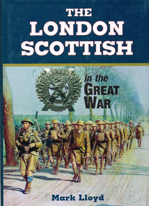 Image for THE LONDON SCOTTISH IN THE GREAT WAR
