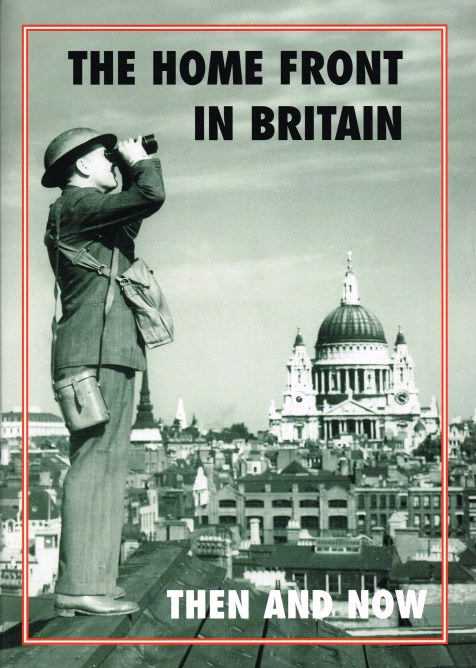 Image for THE HOME FRONT IN BRITAIN THEN AND NOW