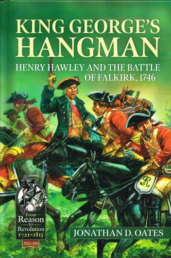 Image for KING GEORGE'S HANGMAN : HENRY HAWLEY AND THE BATTLE OF FALKIRK, 1746
