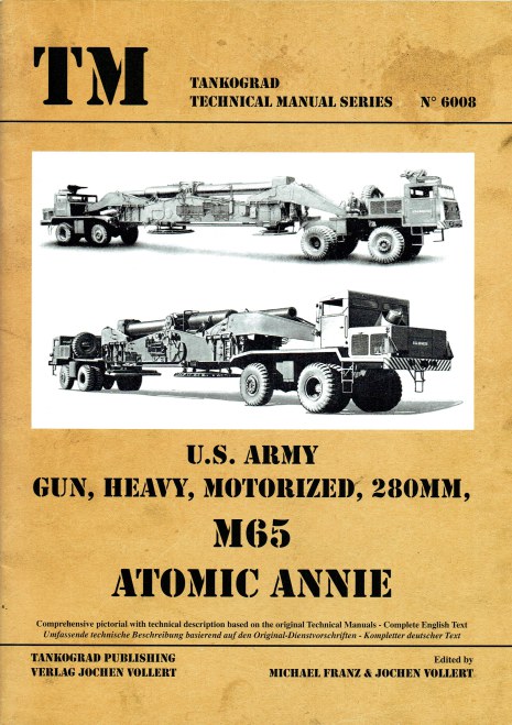 Image for US ARMY GUN, HEAVY, MOTORIZED, 28MM, M65 ATOMIC ANNIE