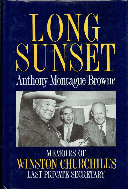 Image for LONG SUNSET : MEMOIRS OF WINSTON CHURCHILL'S LAST PRIVATE SECRETARY