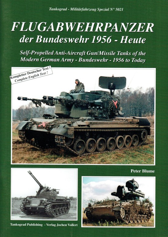 Image for SELF-PROPELLED ANTI-AIRCRAFT GUN/MISSILE TANKS OF THE MODERN GERMAN ARMY - BUNDESWEHR - 1956 TO TODAY