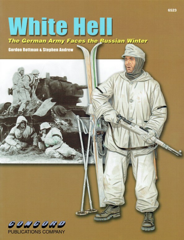 Image for WHITE HELL: THE GERMAN ARMY FACES THE RUSSIAN WINTER