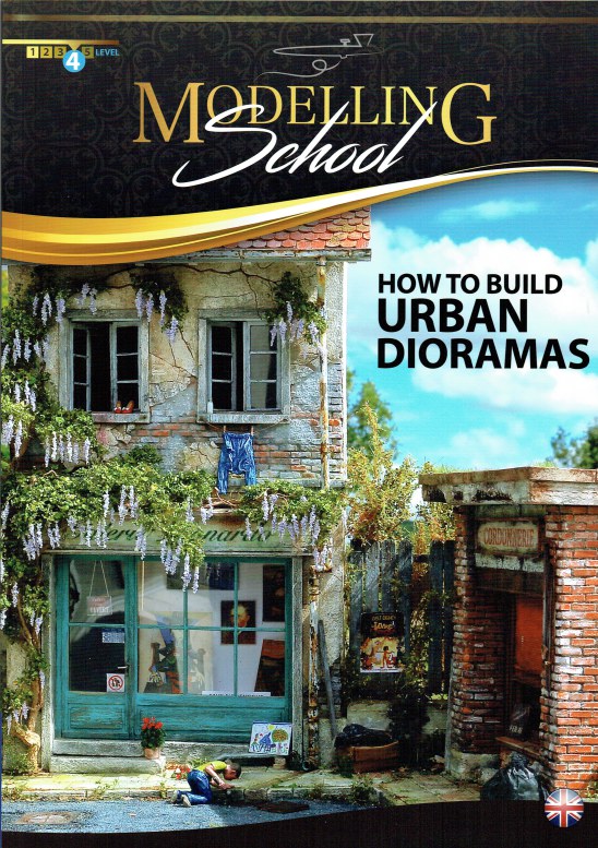 Image for MODELLING SCHOOL: HOW TO BUILD URBAN DIORAMAS