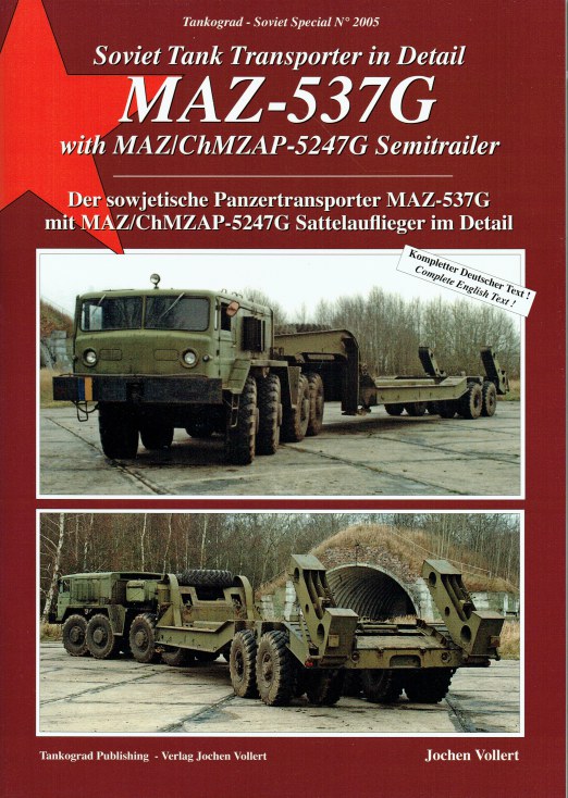 Image for SOVIET TANK TRANSPORTER IN DETAIL MAZ-537G WITH MAZ/CHMZAP-5247G SEMITRAILER