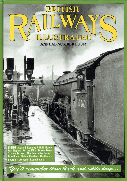 Image for BRITISH RAILWAYS ILLUSTRATED : ANNUAL NUMBER FOUR