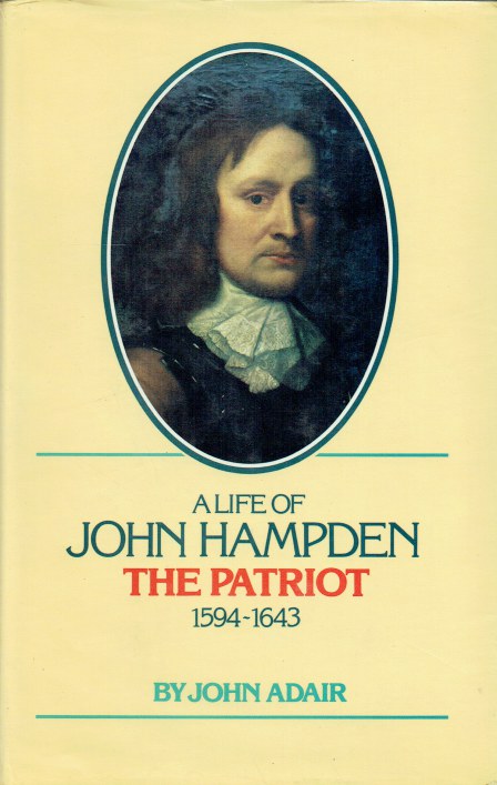 Image for A LIFE OF JOHN HAMPDEN THE PATRIOT (1594-1643) (SIGNED COPY)