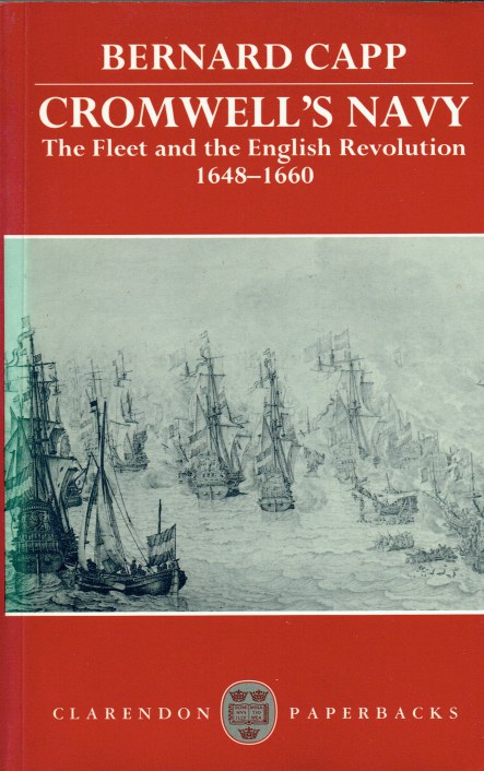 Image for CROMWELL'S NAVY : THE FLEET AND THE ENGLISH REVOLUTION 1648-1660