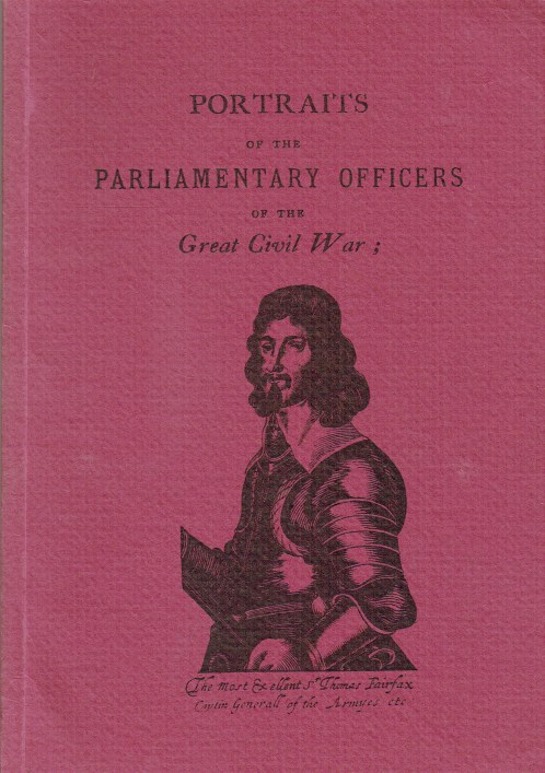 Image for PORTRAITS OF THE PARLIAMENTARY OFFICERS OF THE GREAT CIVIL WAR