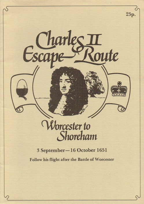 Image for CHARLES II ESCAPE ROUTE : WORCESTER TO SHOREHAM, 3 SEPTEMBER - 16 OCTOBER 1651