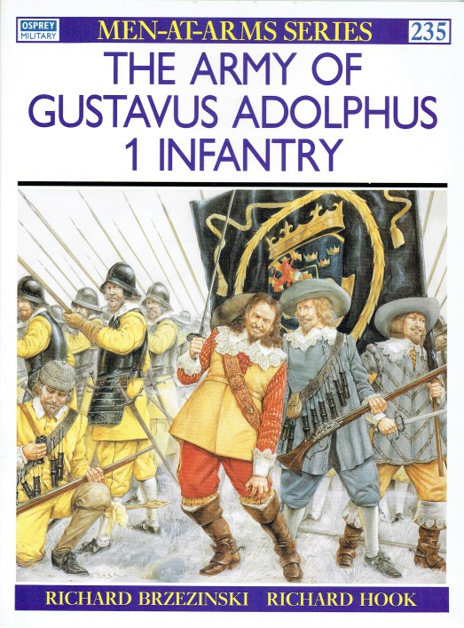 Image for THE ARMY OF GUSTAVUS ADOLPHUS: 1 INFANTRY